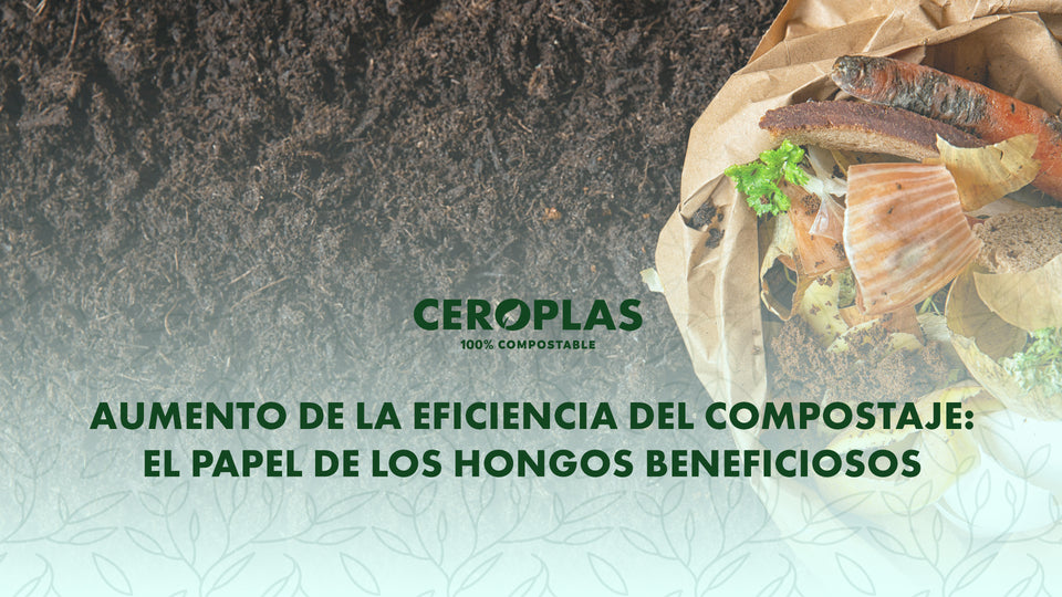 Aumento de la eficiencia del compostaje: El papel de los hongos beneficiosos