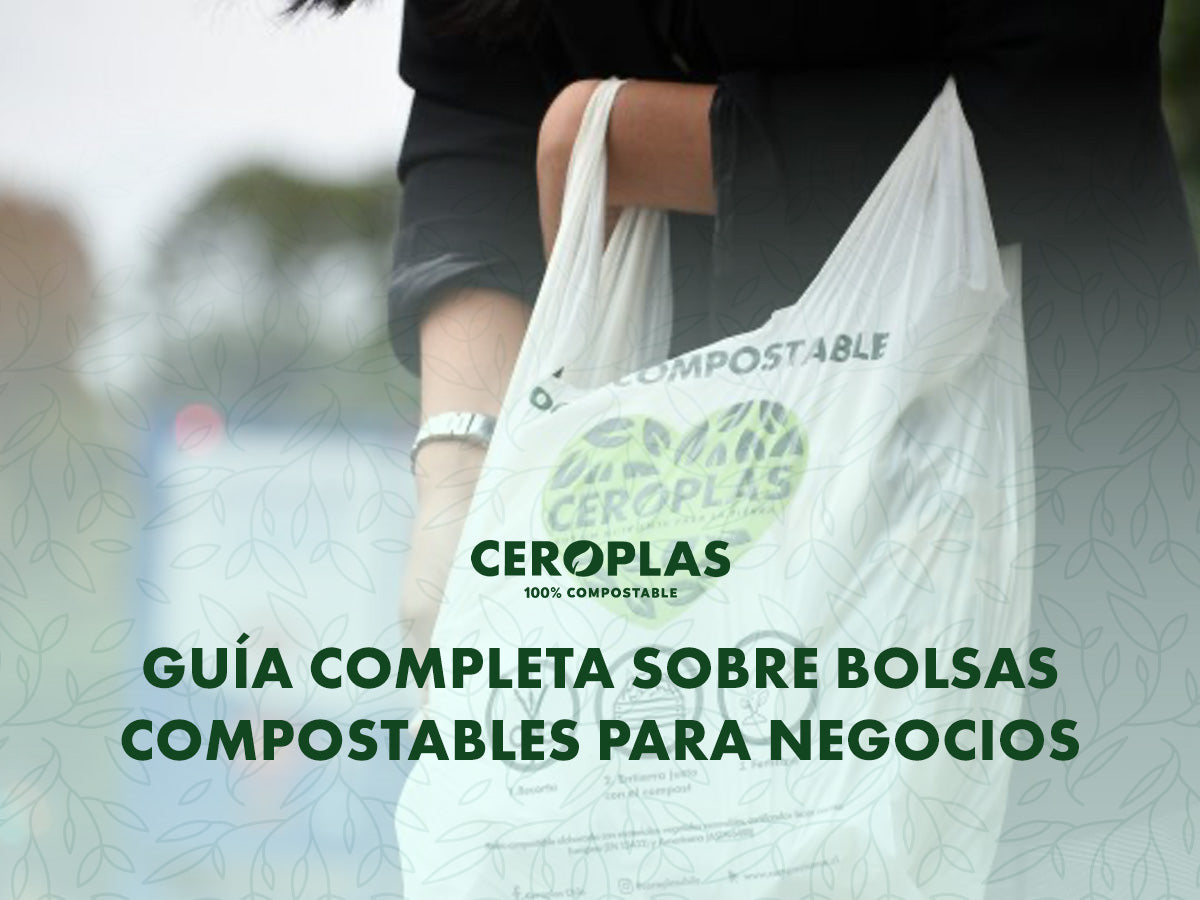 Guía de bolsas compostables para tu negocio | Ceroplas - Ceroplas
